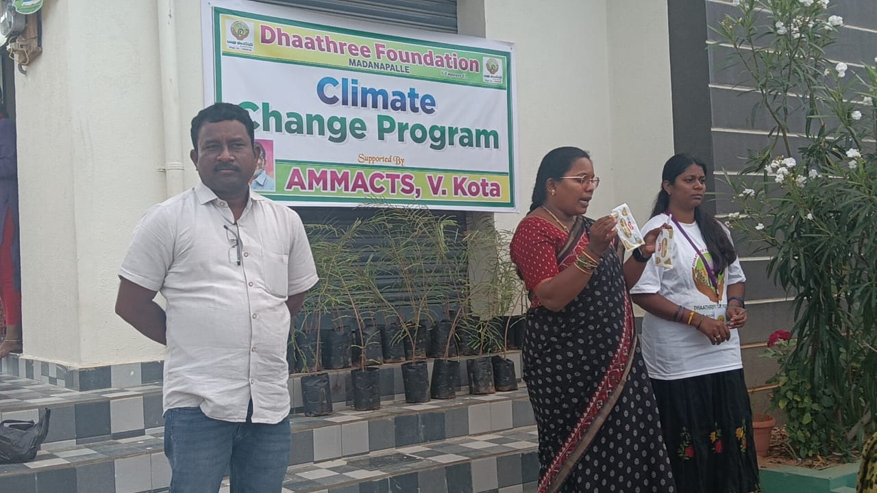 Dhaathree Foundation Climate Change Program, supported by AMMACTS, V. Kota